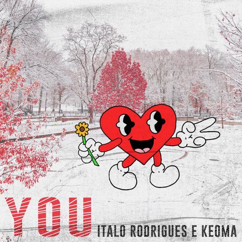 Keoma, Italo Rodrigues - You [BLV10291297]